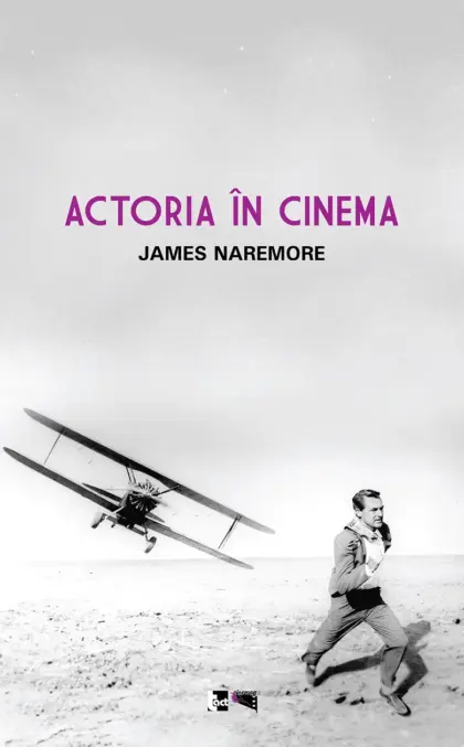 JAMES NAREMORE - Actoria în cinema