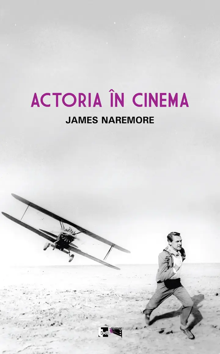 JAMES NAREMORE - Actoria în cinema