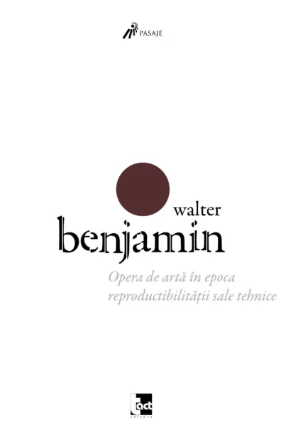 Opera de artă in epoca reproductibilității sale tehnice