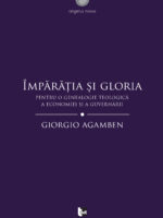 Împărăția și gloria. Pentru o genealogie teologică a economiei și a guvernării.(Homo sacer II