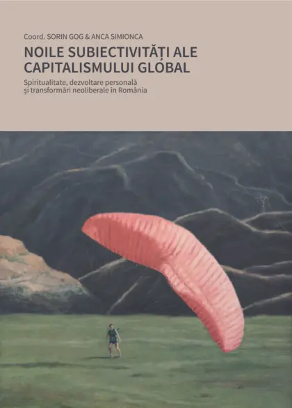 Noile subiectivități ale capitalismului global. Spiritualitate