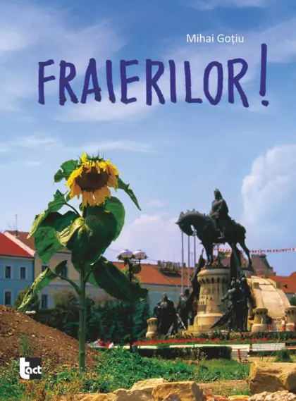 Fraierilor