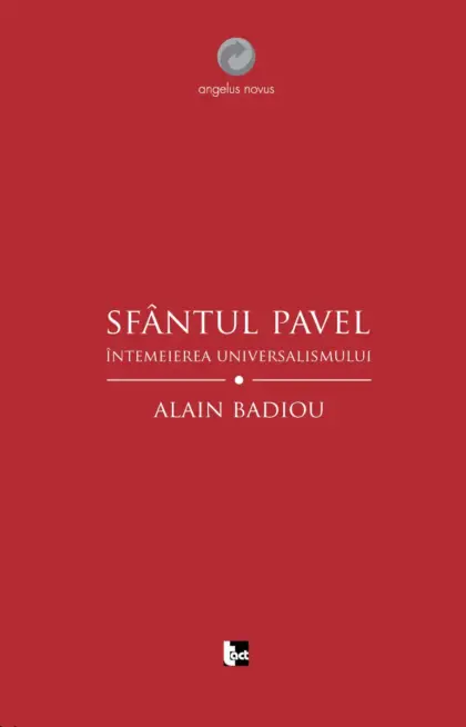 Sfântul Pavel. Întemeierea universalismului