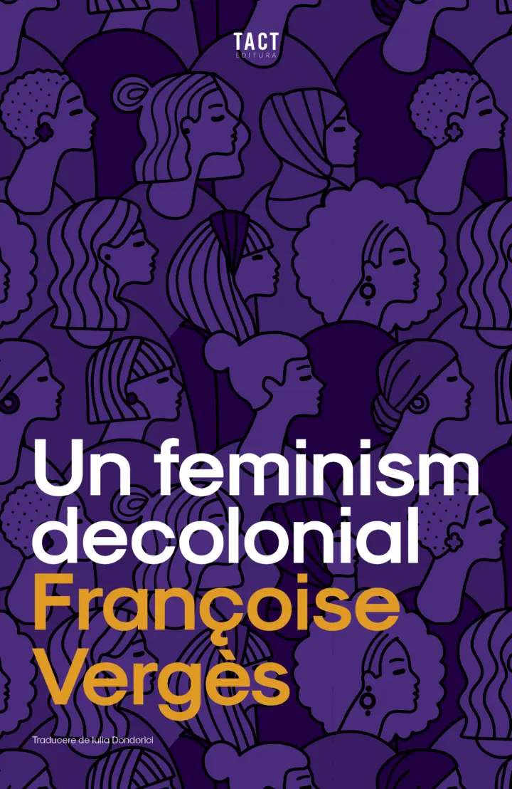 FRANÇOISE VERGÈS - Un feminism decolonial