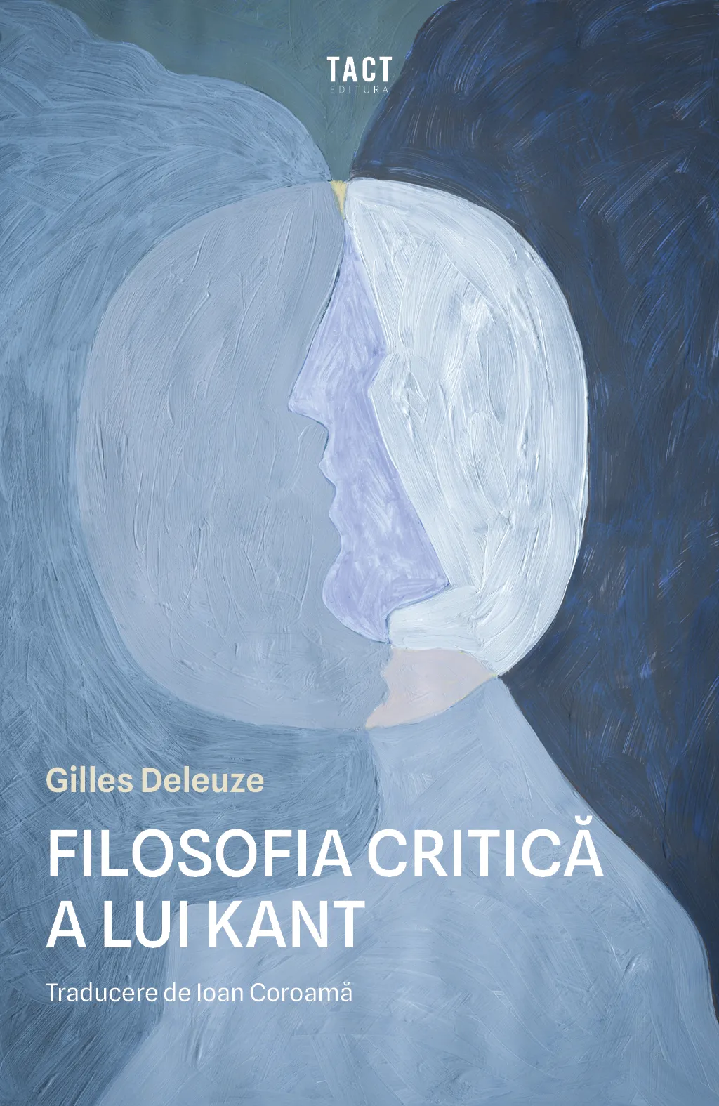 GILLES DELEUZE - Filosofia critică a lui Kant