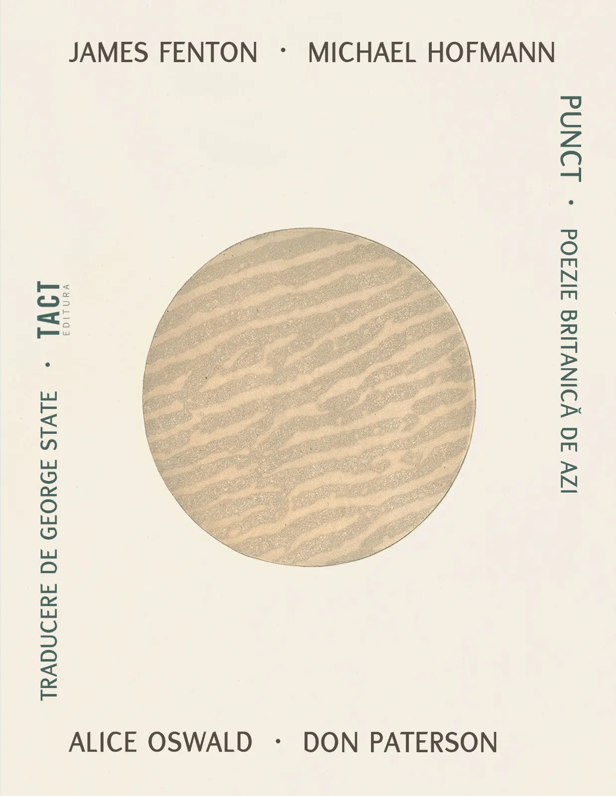 JAMES FENTON, MICHAEL HOFMANN, ALICE OSWALD, DON PATERSON - Punct. Poezie britanicã de azi