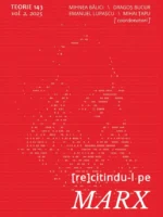 TEORIE 143. Volumul 2 - (Re)citindu-l pe Marx