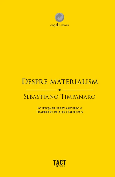 SEBASTIANO TIMPANARO - Despre materialism